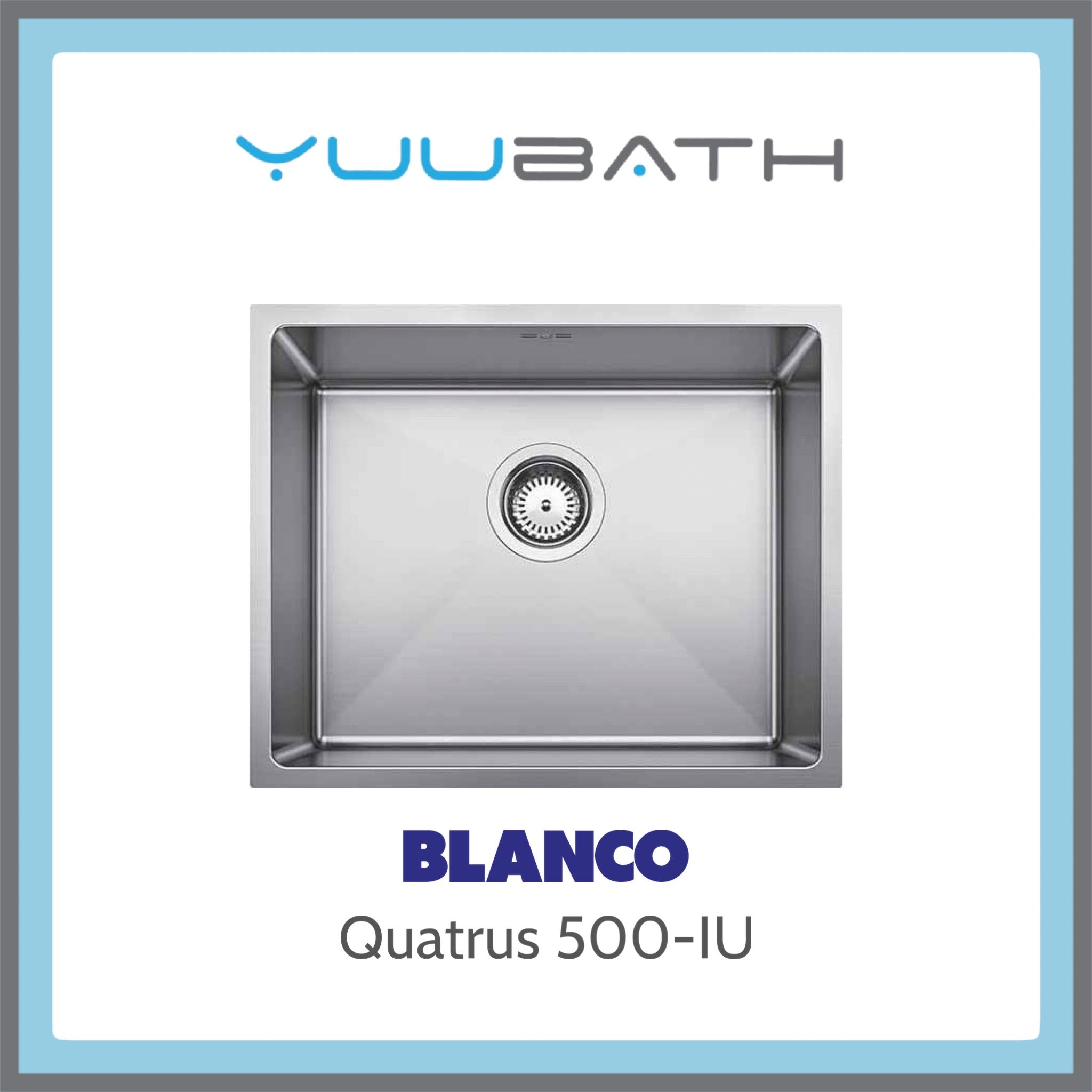 BLANCO - QUATRUS 500-IU Single-Bowl Stainless Steel Sink